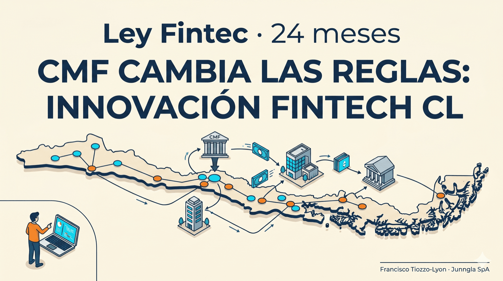 La CMF acaba de cambiar las reglas del juego para fintech en Chile. Lo que nadie está hablando.